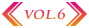 vol.6